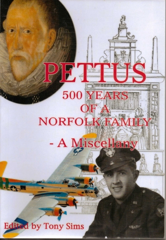 Image for Pettus : 500 Years of a Norfolk Family - A Miscellany