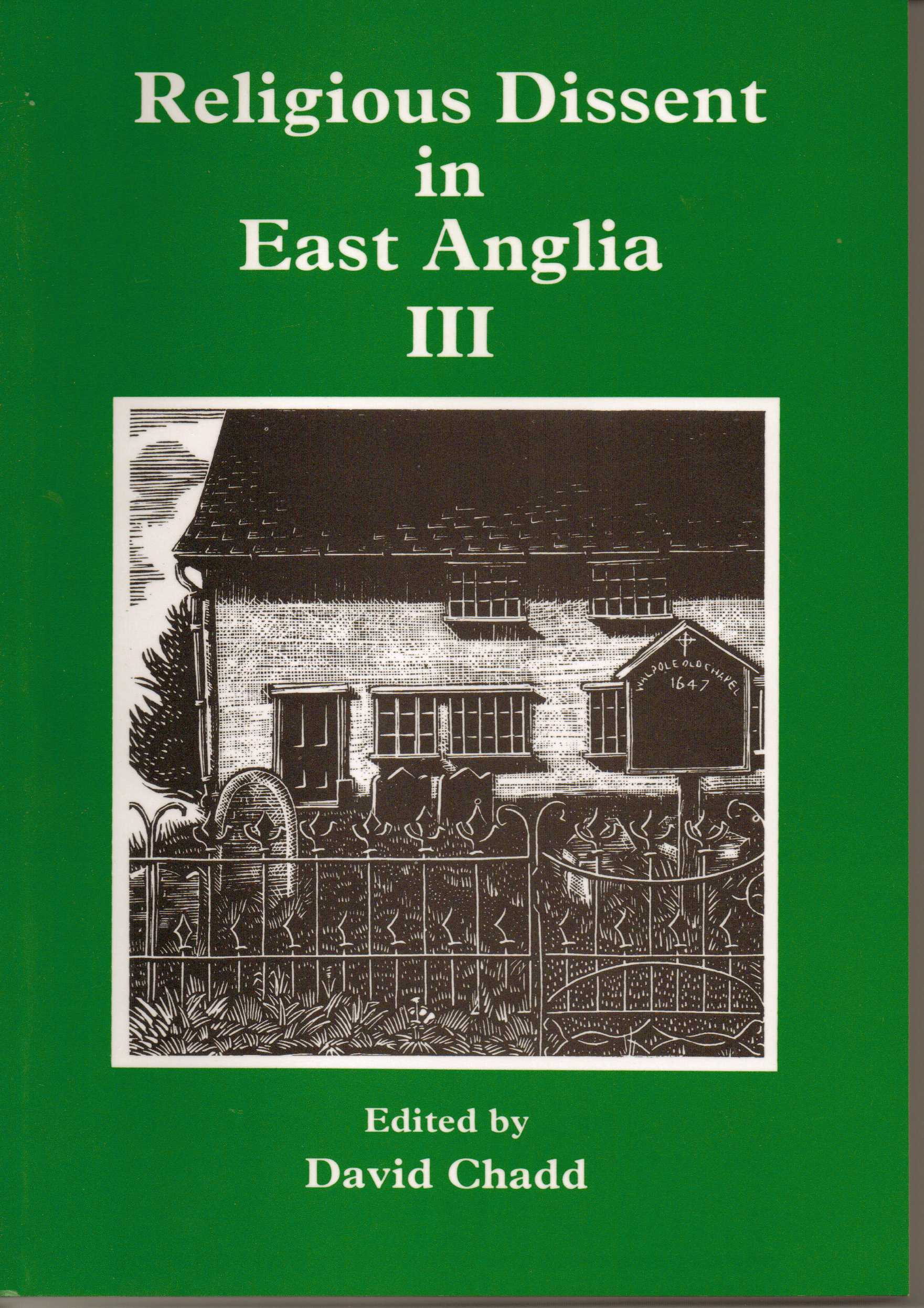 Image for Religious Dissent in East Anglia III