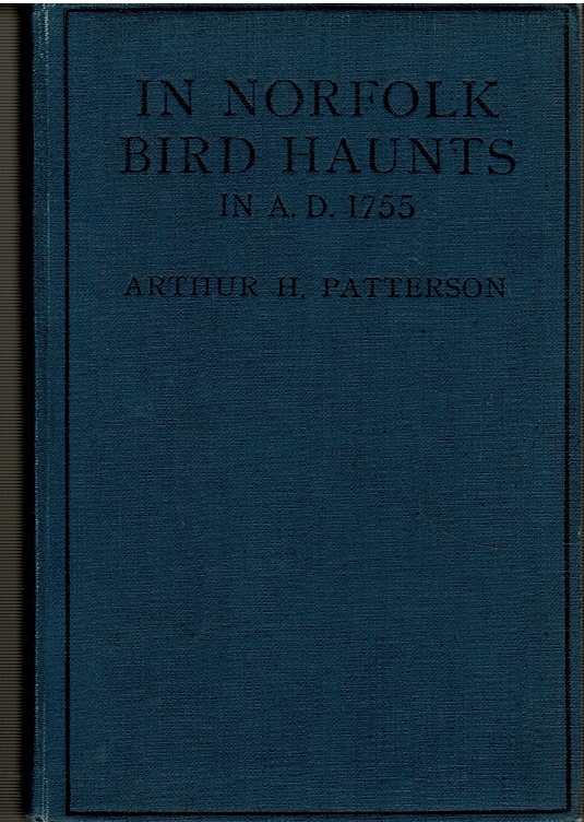 Image for In Norfolk Bird Haunts in A.D. 1755: Reprinted from the "Norfolk Chronicle" Series.