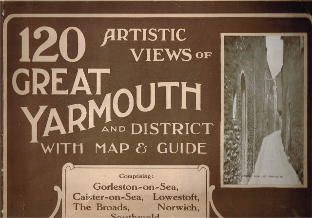 Image for 120 Artistic Views of Great Yarmouth and District with Map & Guide