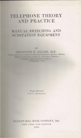 Image for Telephone Theory and Practice: Manual Switching and Substation Equipment