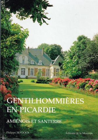Image for Gentilhommieres en Picardie : Ameinois et Santerre