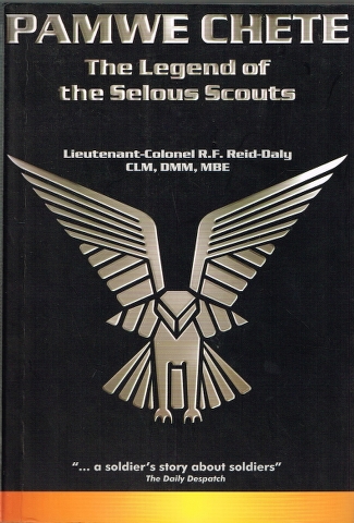 Image for Pamwe Chete: The Legend of the Selous Scouts