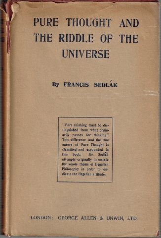 Image for Pure Thought and the Riddle of the Universe. Volume I: Creation of Heaven and Earth