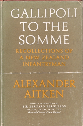 Gallipoli to the Somme: Recollections of a New Zealand Infantryman Image for Gallipoli to the Somme: Recollections of a New Zealand Infantryman