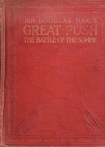 Image for Sir Douglas Haig's Great Push: The Battle of The Somme