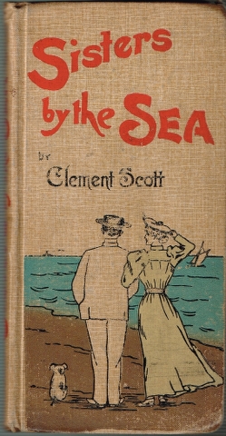 Image for Sisters by the Sea.. Seaside and Country Sketches