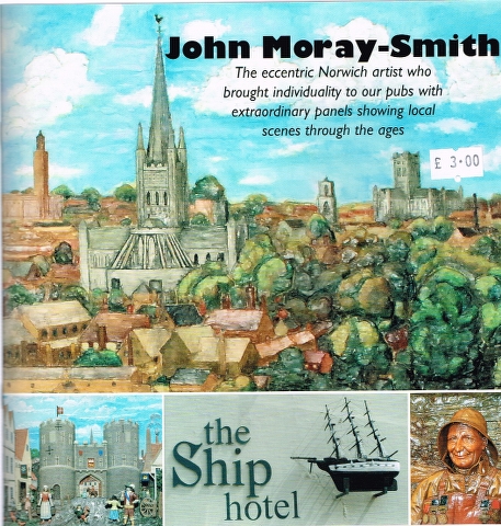Image for John Moray-Smith: The eccentric Norwich artist who brought individuality to our pubs with extraordinary panels showing local scenes through the ages