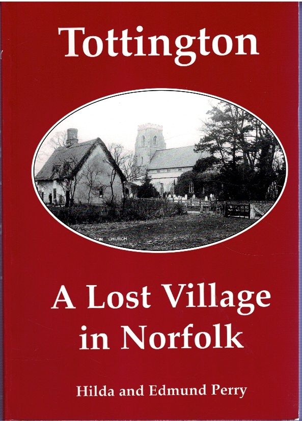 Image for Tottington: A Lost Village in Norfolk
