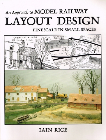 Image for An Approach to Model Railway Layout Design: Finescale in Small Spaces