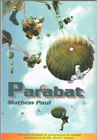 Image for Parabat: Personal accounts of paratroopers in combat situations in South Africa's History