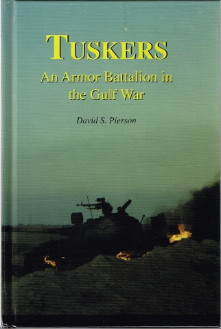 Image for Tuskers: An Armor Battalion in the Gulf War