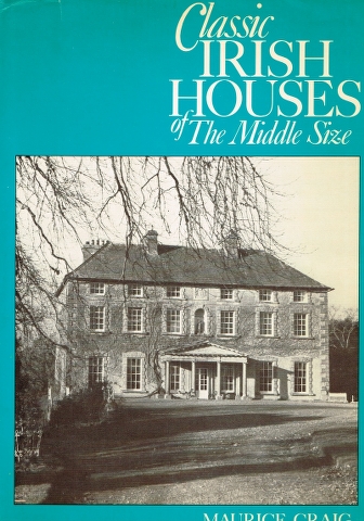 Image for Classic Irish Houses of the Middle Size