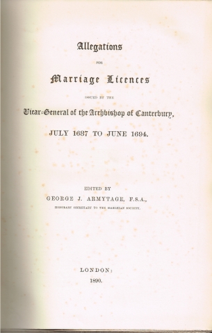 Allegations for Marriage Licences issued by the Vicar-General of the Archbishop of Canterbury, July 1687 to June 1694. Image for Allegations for Marriage Licences issued by the Vicar-General of the Archbishop of Canterbury, July 1687 to June 1694.