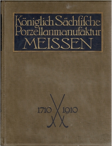 Image for Festschrift zur 200 Jahrigen Jubelfeier der Altesten Europaischen Porzellanmanufaktur Meissen