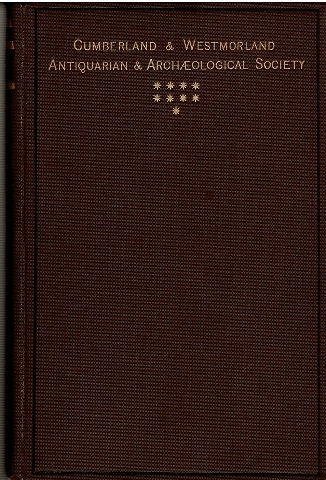 Image for Testamenta Karleolensia. The Series Of Wills From The Prae-Reformation Registers of The Bishops of Carlisle. 1353-1386.
