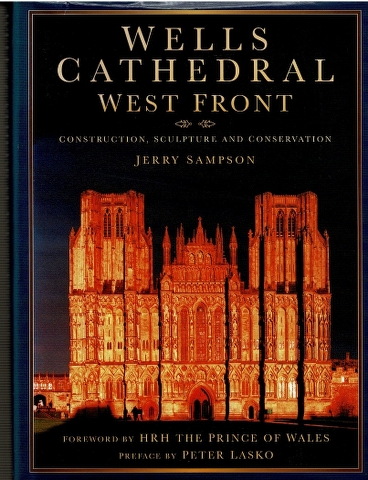 Image for Wells Cathedral West Front: Construction, Sculpture and Conservation
