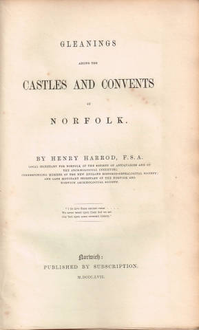 Image for Gleanings among the Castles and Convents of Norfolk.