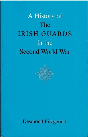 Image for A History of the Irish Guards in the Second World War
