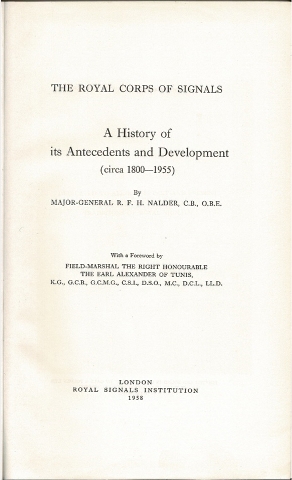 The Royal Corps of Signals: A History of its Antecedents and Development (circa 1800-1955) Image for The Royal Corps of Signals: A History of its Antecedents and Development (circa 1800-1955)
