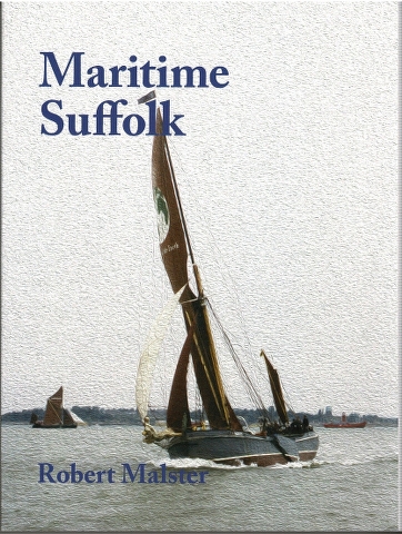 Image for Maritime Suffolk: A history of 1,500 years of seafaring