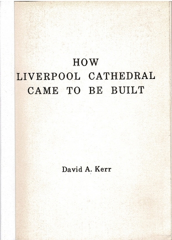 Image for How Liverpool Cathedral Came to be Built