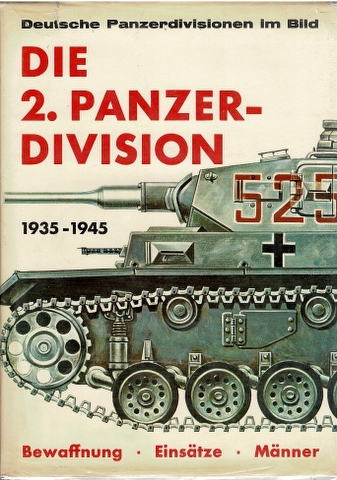 Image for Die 2. Panzer-Division 1935-1945: Bewaffnung Einsatze Manner