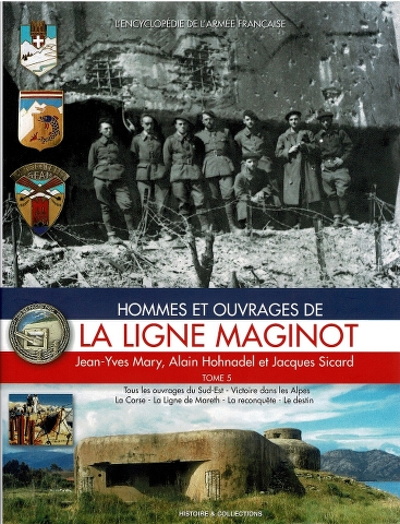Image for Hommes et Ouvrages de La Ligne Maginot Tome 5