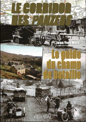 Image for Le Corridor Des Panzers: Le guide du champ de bataille