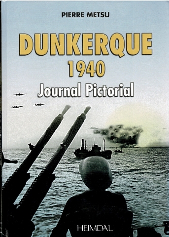 Image for Dunkerquie 1940 Journal Pictorial