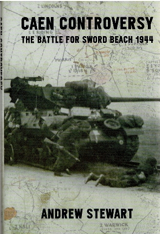 Image for Caen Controversy: The Battle for Sword Beach 1944