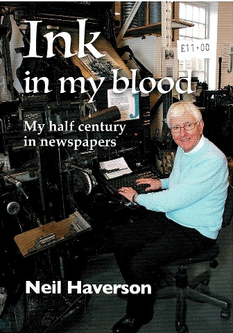 Image for Ink in my blood: My half century in Newspapers