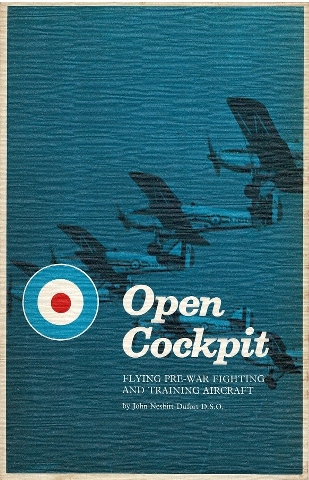 Image for Open Cockpit: Flying Pre-War Fighting and Training Aircraft