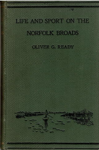 Image for Life and Sport on the Norfolk Broads in the Golden Days