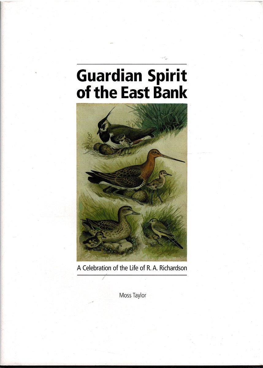Image for Guardian Spirit of the East Bank: A Celebration of the Life of R. A. Richardson