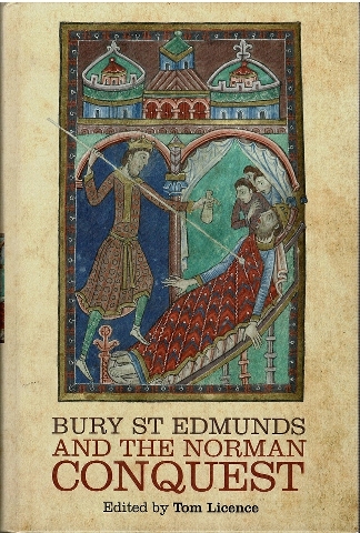 Image for Bury St Edmunds and the Norman Conquest