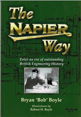 Image for The Napier Way: Enter an era of outstanding British Engineering History