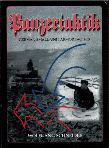 Panzertaktik: German Small-Unit Armor Tactics Image for Panzertaktik: German Small-Unit Armor Tactics