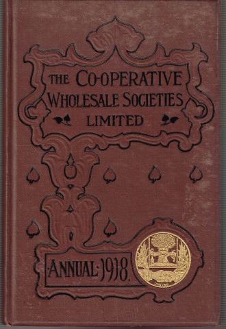 Image for The Co-operative Wholesale Societies Limted Annual 1918.