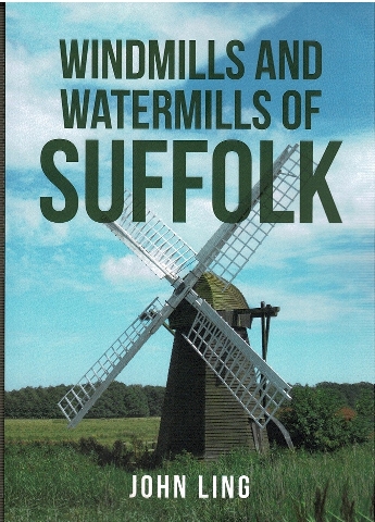 Windmills and Watermills of Suffolk Image for Windmills and Watermills of Suffolk