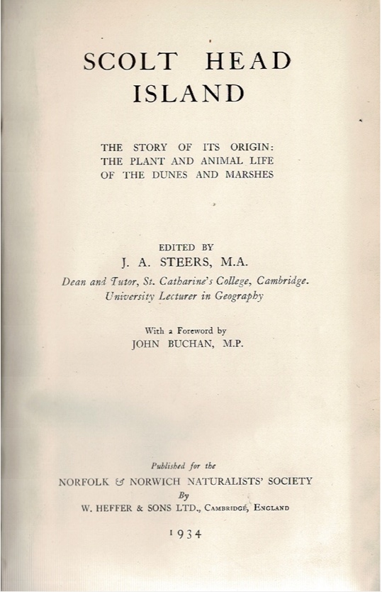Image for Scolt Head Island: The Story of its Origin: The Plant and Animal Life of the Dunes and Marshes