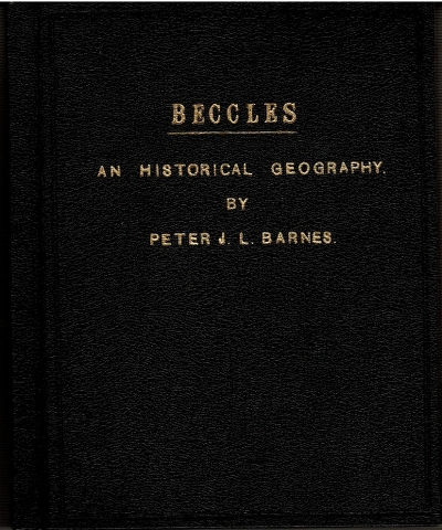 Image for Beccles: An Historical Geography