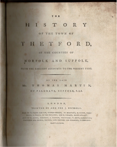 Image for The History of Thetford, in the Counties of Norfolk and Suffolk, from the Earliest Accounts to the Present Time.