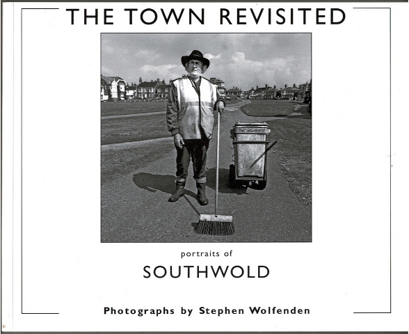 The Town Revisited: portraits of Southwold Image for The Town Revisited: portraits of Southwold