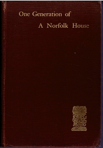 Image for One Generation of a Norfolk House: A Contribution to Elizabethan History.