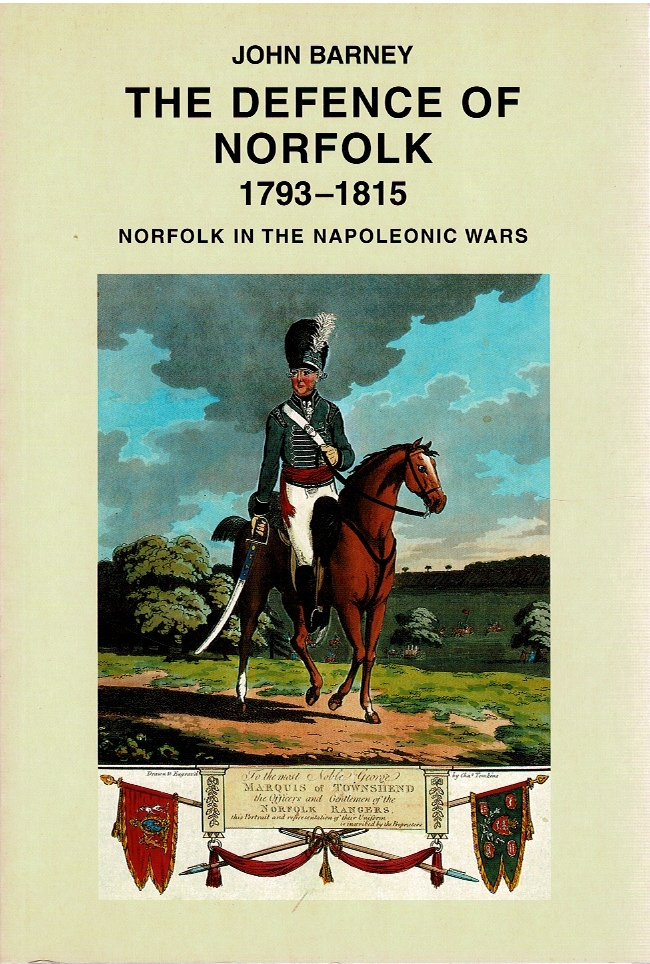 Image for The Defence of Norfolk 1793-1815: Norfolk in the Napoleonic Wars