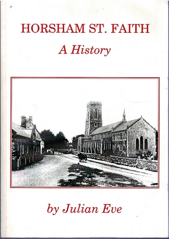 The Story of a Village: A History of Horsham St. Faith Norfolk Image for The Story of a Village: A History of Horsham St. Faith Norfolk