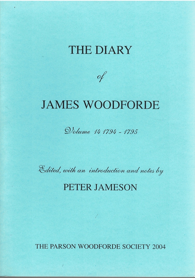 Image for The Diary of James Woodforde Volume 14 1794-1795