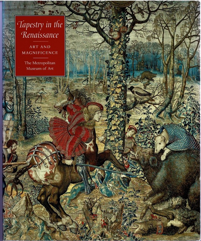 Image for Tapestry in the Renaissance: Art and Magnificence