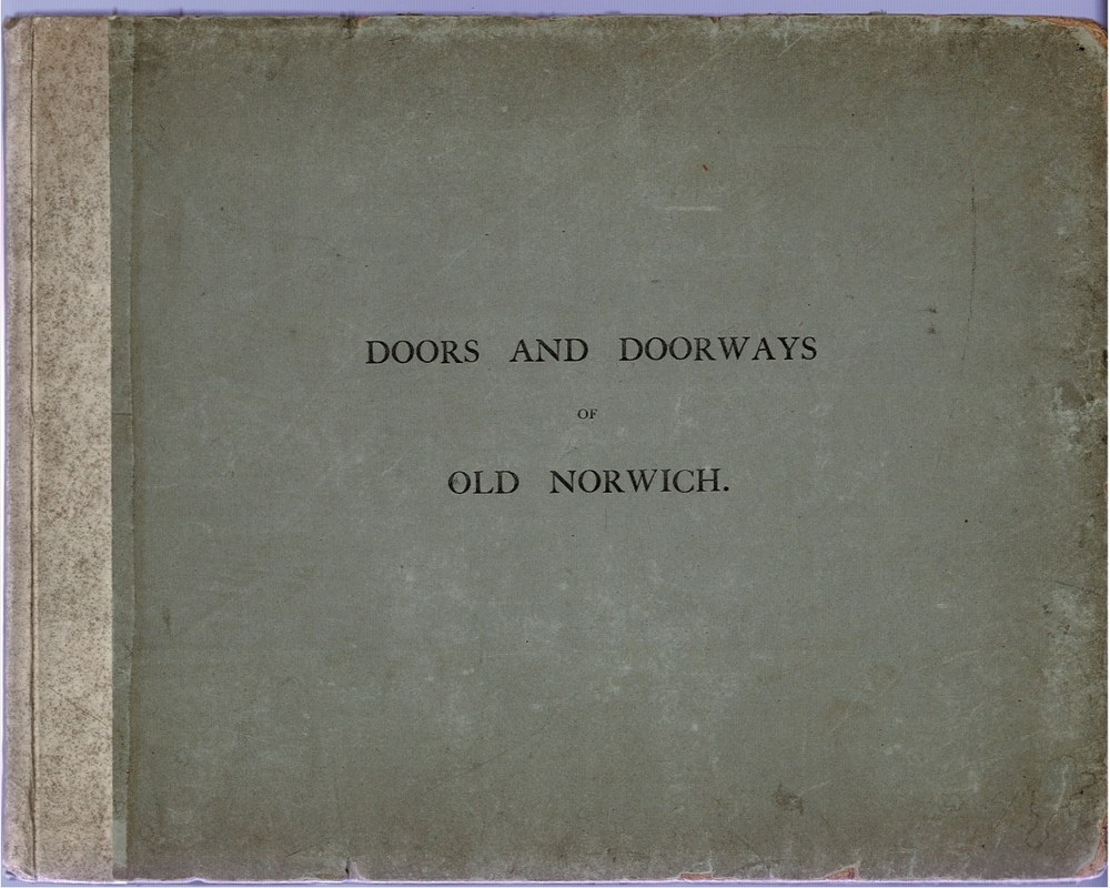Image for Doors & Doorways of Old Norwich,